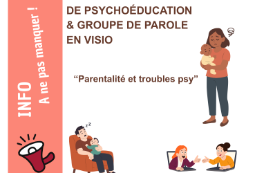 « Parentalité et troubles psy »: Viens participer en visio !