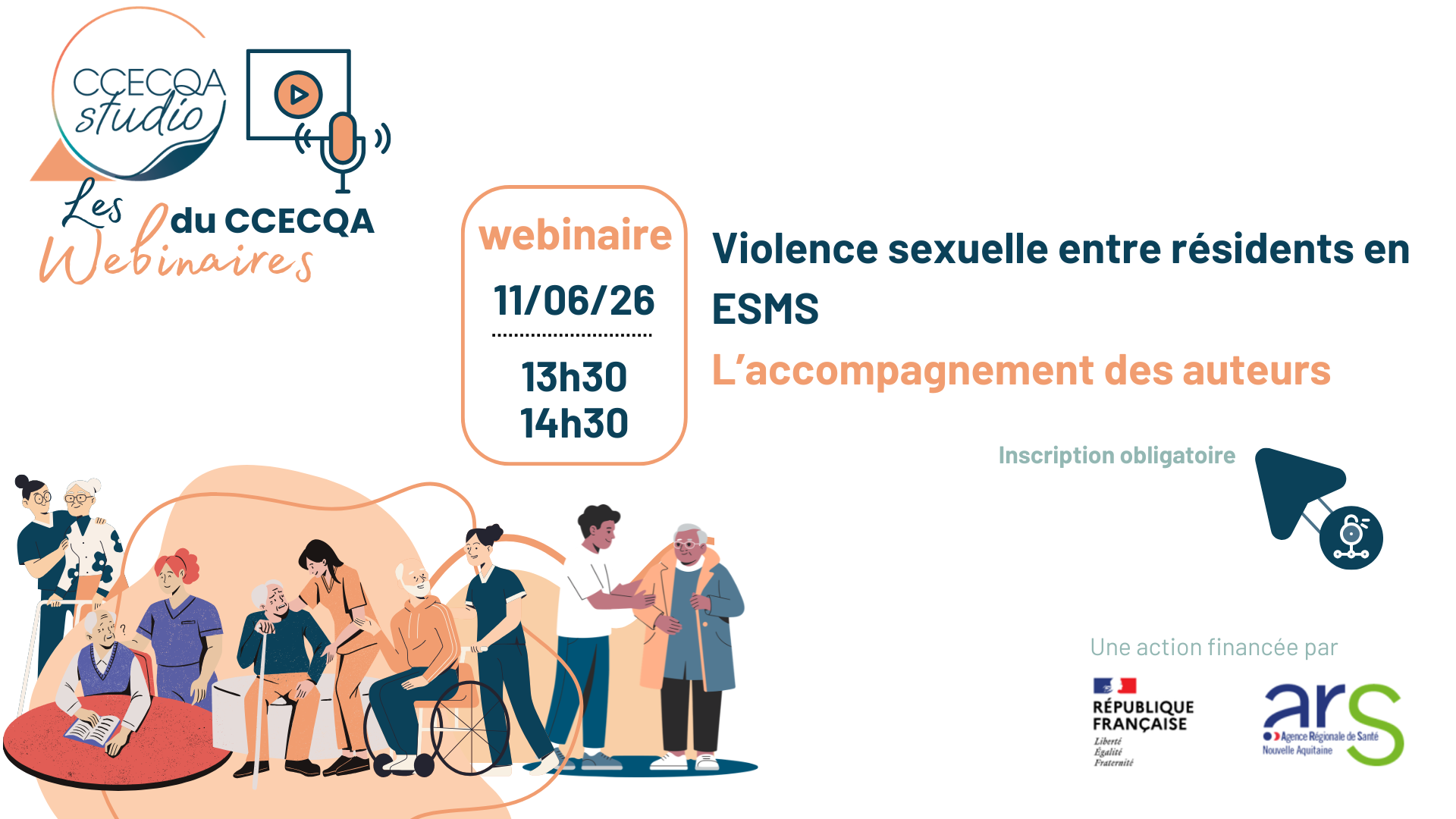 WEBINAIRE-VIOLENCES-SEXUELLES-ENTRE-RESIDENTS-en-ESMS Affiche d'un webinaire du CCECOA sur la « Violence sexuelle entre résidents en ESMS : L'accompagnement des auteurs », prévu le 11/06/26 de 13h30 à 14h30, avec inscription obligatoire