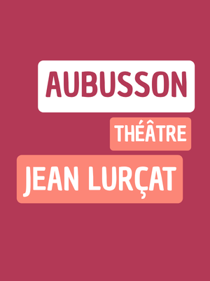 fond bordeaux<br />
texte: Aubusson Théâtre Jean Lurçat