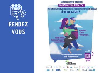 Un colloque pour briser le tabou de l’intimité en établissement – 25 Juin 2026