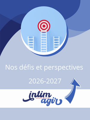 images pour actualités (22) dans un cercle une cible avec des echelles. dessous le titre Nos défis et perspectives 2026-2027. dessous le logo intimagir avec une flèche bleu montante.