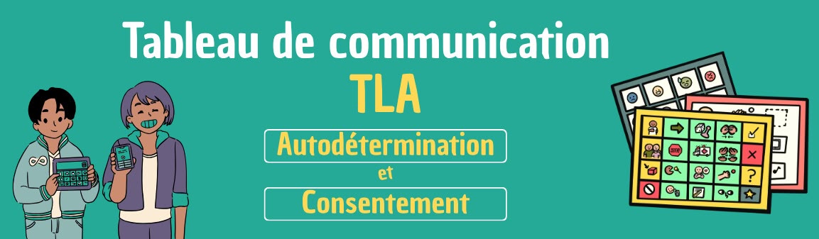 Tableau de communication autodétermination et consentement